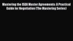 Read Mastering the ISDA Master Agreements: A Practical Guide for Negotiation (The Mastering