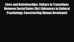 Download Lives and Relationships: Culture in Transitions Between Social Roles (Hc) (Advances