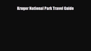 Download Kruger National Park Travel Guide PDF Book Free