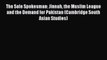 Read The Sole Spokesman: Jinnah the Muslim League and the Demand for Pakistan (Cambridge South