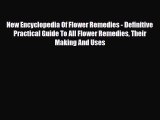 Download ‪New Encyclopedia Of Flower Remedies - Definitive Practical Guide To All Flower Remedies