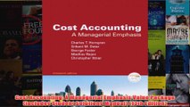Download PDF  Cost Accounting A Managerial Emphasis Value Package includes Student Solutions Manual FULL FREE