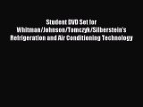 Read Student DVD Set for Whitman/Johnson/Tomczyk/Silberstein's Refrigeration and Air Conditioning