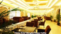 Hotels in Shanghai Vienna Hotel Shanghai Happy Valley China