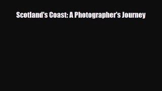 Download Scotland's Coast: A Photographer's Journey PDF Book Free