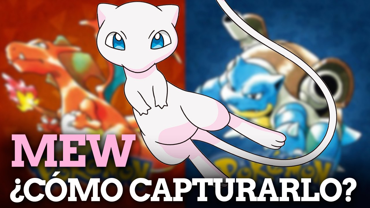 Cómo capturar a Mew en Pokemon Rojo y Azul