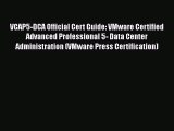 [PDF] VCAP5-DCA Official Cert Guide: VMware Certified Advanced Professional 5- Data Center