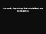 Download Community Psychology: Linking Individuals and Communities Ebook Free