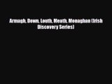PDF Armagh Down Louth Meath Monaghan (Irish Discovery Series) Ebook
