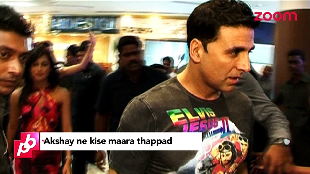 Whom did Akshay Kumar slap- Bollywood Gossip