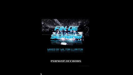 Reggeaton 2016 - Milton Llanten Presents Fin de semana 001 MINIMIX [PLAYILIST RECORDS]