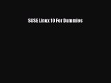 Download SUSE Linux 10 For Dummies Ebook Free