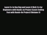 Download Learn C# in One Day and Learn It Well: C# for Beginners with Hands-on Project (Learn