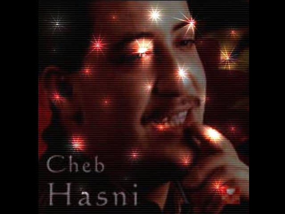 cheb hasni galou hasni mat _ Mix Maza