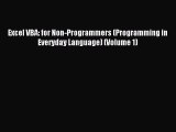 Read Excel VBA: for Non-Programmers (Programming in Everyday Language) (Volume 1) Ebook Free