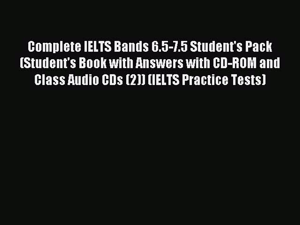 Download Complete IELTS Bands 6.5-7.5 Student's Pack (Student's Book with Answers with CD-ROM