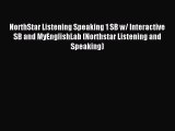 Read NorthStar Listening Speaking 1 SB w/ Interactive SB and MyEnglishLab (Northstar Listening