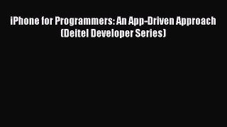 Read iPhone for Programmers: An App-Driven Approach (Deitel Developer Series) Ebook Free