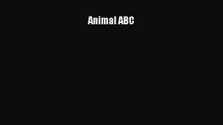 Read Animal ABC Ebook Free