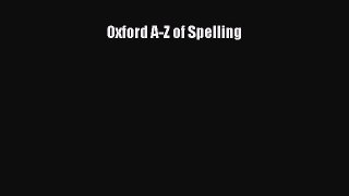 Download Oxford A-Z of Spelling Ebook Online