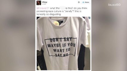 Forever 21 t-shirt pulled after backlash for promoting 'rape culture'