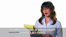 Les pires citations de Trump sur les femmes