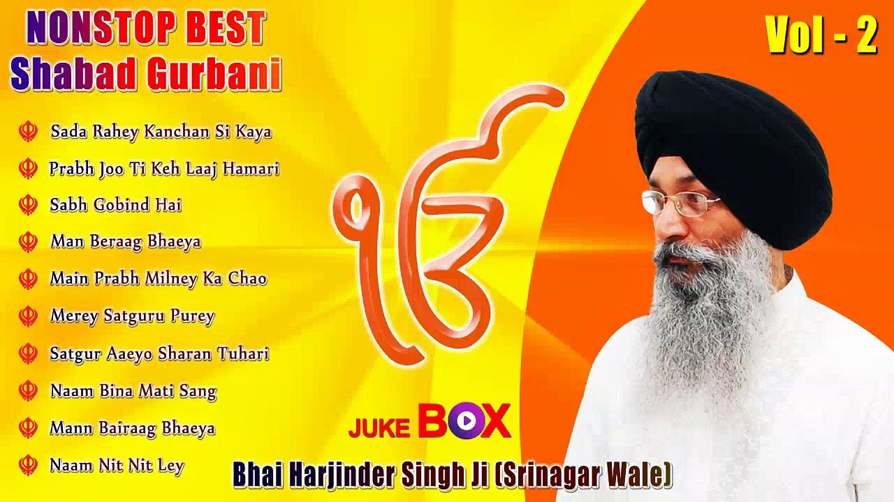 Non Stop Best Shabad Gurbani by Bhai Harjinder Singh Ji (Sri Nagar Wale) |  Vol. 2 | Jukebox - video Dailymotion