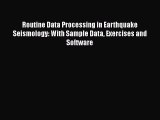 [PDF] Routine Data Processing in Earthquake Seismology: With Sample Data Exercises and Software