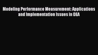 [PDF] Modeling Performance Measurement: Applications and Implementation Issues in DEA [Read]