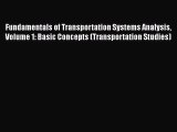 PDF Fundamentals of Transportation Systems Analysis Volume 1: Basic Concepts (Transportation