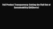 [PDF] Full Product Transparency: Cutting the Fluff Out of Sustainability (DōShorts) [Download]