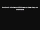 Read Handbook of Individual Differences Learning and Instruction Ebook