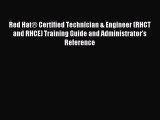 Download Red Hat® Certified Technician & Engineer (RHCT and RHCE) Training Guide and Administrator's