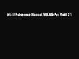 Read Motif Reference Manual VOL.6B: For Motif 2.1 Ebook Free