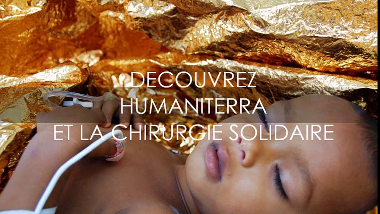 Découvrez HumaniTerra et la chirurgie solidaire