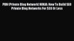[PDF] PBN (Private Blog Network) NINJA: How To Build SEO Private Blog Networks For $33 Or Less