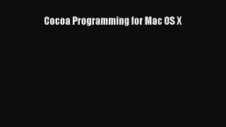 Read Cocoa Programming for Mac OS X Ebook Free