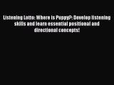 Read Listening Lotto: Where is Puppy?: Develop listening skills and learn essential positional