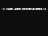 Read Free to Learn: Lessons from Model Charter Schools Ebook