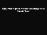 Download SMS 2003 Recipes: A Problem-Solution Approach (Expert's Voice) Ebook Free