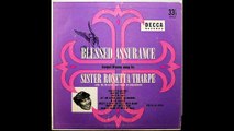 Sister Rosetta Tharpe - Blessed Assurance