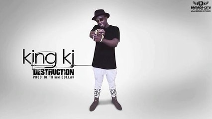 KING KJ DESTRUCTION