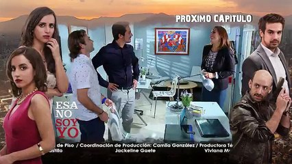 145 Avance Esa no soy Yo