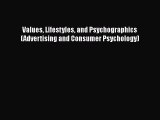 Download Values Lifestyles and Psychographics (Advertising and Consumer Psychology) Read Online