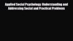 Download Applied Social Psychology: Understanding and Addressing Social and Practical Problems