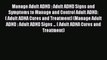 Read Manage Adult ADHD : Adult ADHD Signs and Symptoms to Manage and Control Adult ADHD: (