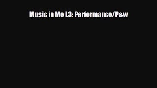 Download ‪Music in Me L3: Performance/P&w PDF Free