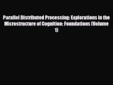 [PDF] Parallel Distributed Processing: Explorations in the Microstructure of Cognition: Foundations