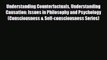 [PDF] Understanding Counterfactuals Understanding Causation: Issues in Philosophy and Psychology