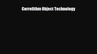 [Download] Correlithm Object Technology [Read] Online